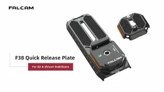 F38 Quick Release System for DJI & Zhiyun Stablizer