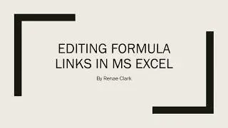 How to Edit Linked External Cell Reference Formulas and Manage or Break Links in Excel