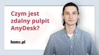 Zdalny pulpit AnyDesk – czym jest i dla kogo będzie przydatny?