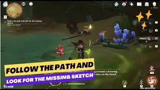 Follow the path and look for the missing sketch | Genshin Impact