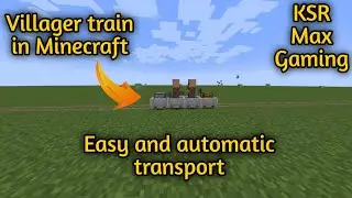 Villager train in Minecraft | how to make villager train | easy+automatic transport | KSR Max Gaming