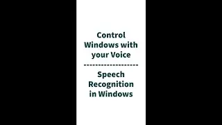 Control your windows with your voice | Windows Speech Recognition | Listening...