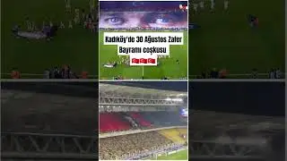 #kadıköy  'de oynanan #fenerbahçe  - #alanyaspor  karşılaşmasında #30ağustoszaferbayramı coşkusu