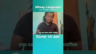 When, and how to use SOME and ANY | Ditsay