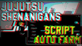 [OP] Jujutsu Shenanigans Script Auto Farm And Kill Aura {Roblox 2025}