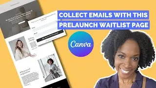 How To Create A Canva Pre-Launch Waitlist Page To Collect Emails For Your Digital Products