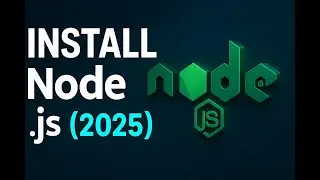 INSTALL NODE JS 2025