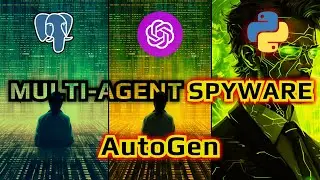 AutoGen SPYWARE: Coding Systems for SUCCESSFUL AI Agents (Postgres Data Analytics)
