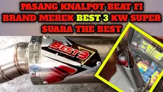 Pasang Knalpot Beat Fi Best 3 Kw Suara Paling Mantap