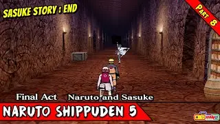 Namatin SASUKE STORY !! Naruto Ultimate Ninja 5 - FINAL ACT