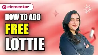 How to add FREE Lottie widget in Elementor | WordPress