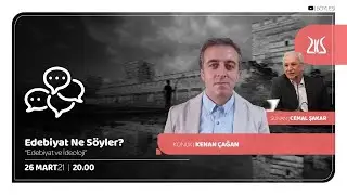 EDEBİYAT NE SÖYLER? | Sunan: Cemal Şakar / Konuk: Kenan Çağan [26.03.2021]