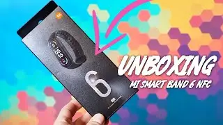 Xiaomi Mi Smart Band 6 NFC Unboxing and First Look!