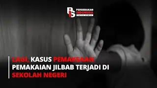 LAGI, KASUS PEMAKSAAN PEMAKAIAN JILBAB TERJADI DI SEKOLAH NEGERI | VO