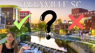 Is Greenville, SC Right For You?
