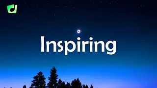 Inspiring | Background Music | No Copyright Music