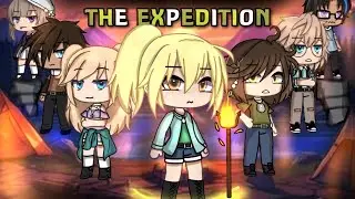The Expedition // GLMM || Story || krenzoolo xd