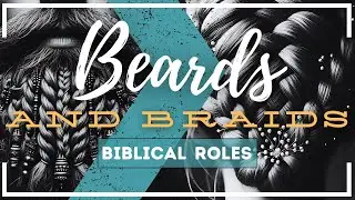 Headship & Head Coverings: 1 Cor. 11:2-16