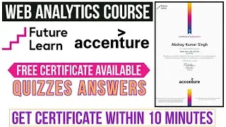 Web Analytics Course by Accenture | Free Certificate Available | Future Learn | Digital skills