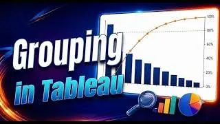 Grouping in Tableau