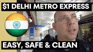 Riding the Delhi Airport Express ONLY $1. No scams or Traffic here!  Arriving in Delhi.