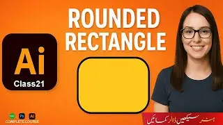How to Make a Rounded Rectangle in Illustrator-Urdu /Hindi