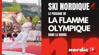 La flamme olympique dans le Doubs avec les athlètes nordiques