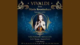 Vivaldi Sonata Rv 57 4 Allegro / Krestinskaya, Maltizova, Koreneva