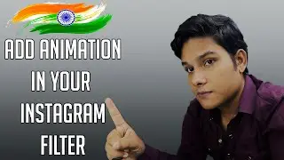 How To Add Animation Butterfly In Instagram Filter - Spark AR Studio Tutorial