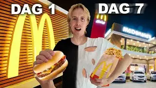 LEVER PÅ BARA MCDONALDS 1 VECKA