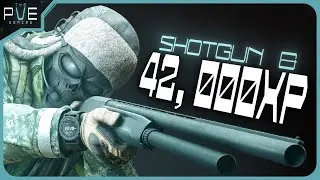 A Shotgun & 42,000 XP - PVE Series - #10 - Escape from Tarkov