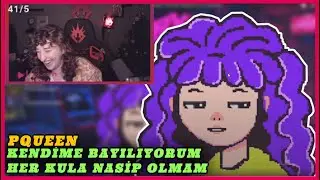 PQUEEN, KENDİME BAYILIYORUM, HER KULA NASİP OLMAM (pelin)