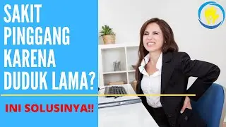 SAKIT PINGGANG KARENA KELAMAAN DUDUK? COBA LATIHAN INI | #HOT