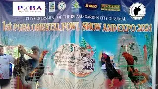 1st POBA  Oriental Fowl Show and Expo 2024 @Island of Samal