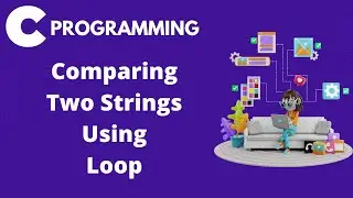 Comparing two strings using loop without using Strcmp in C.