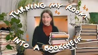 decluttering my books & turning my room into one big bookshelf 🌱