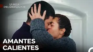 El Increíble Amor De Mavi y Sancar #16 - La Hija del Embajador