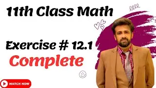 11th class math chapter 12 || 1st year math exercise 12.1 question number 1 and 2 || exercise 12.1