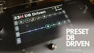 QUAD CORTEX PRESETS | DB DRIVEN