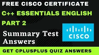 C++ Essentials Part-2 Summary Test Answers | CPPE2 | Cpp essentials quiz answers 