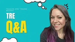 TRE Q&A