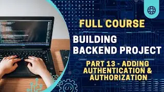 Adding Security to our Application || Authentication || Authorization || Part 13