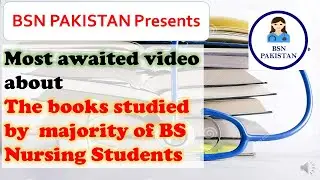 Books for BSN 1st year | BSc Nursing First year books | Recommended books for BSN | BSN Pakistan