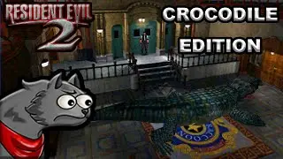 RESIDENT EVIL 2 - CROCODILE MOD (鳄鱼娱乐版)