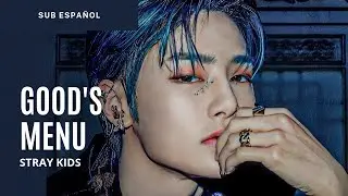 GOOD'S MENU - STRAY KIDS (sub. Español)