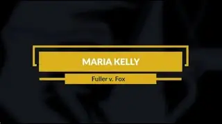 Maria Kelly/Fuller v. Fox