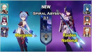 Morgana & Raiden National | Genshin Impact Spiral Abyss 3.1