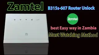 Zamtel Router b315s-607 Unlock For Any Sim Card Using This video Wil B Live Proof