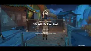 WE WILL BE REUNITED- GENSHIN IMPACT CHAPTER I, ACT IV:  (FULL STORY) As Aether [Mobile Gameplay]