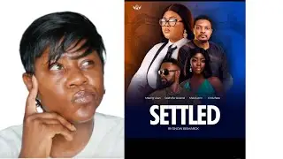 THE MOVIE “ SETTLED “ Is it worth the hype? REVIEW N THOUGHTS. #cameroonianmovie #mbenglilian
